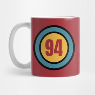 The Number 94 - ninety four - ninety fourth - 94th Mug